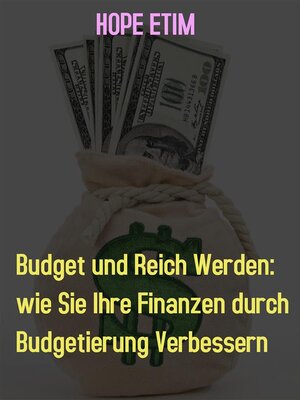 cover image of Budget und Reich Werden--wie Sie Ihre Finanzen durch Budgetierung Verbessern